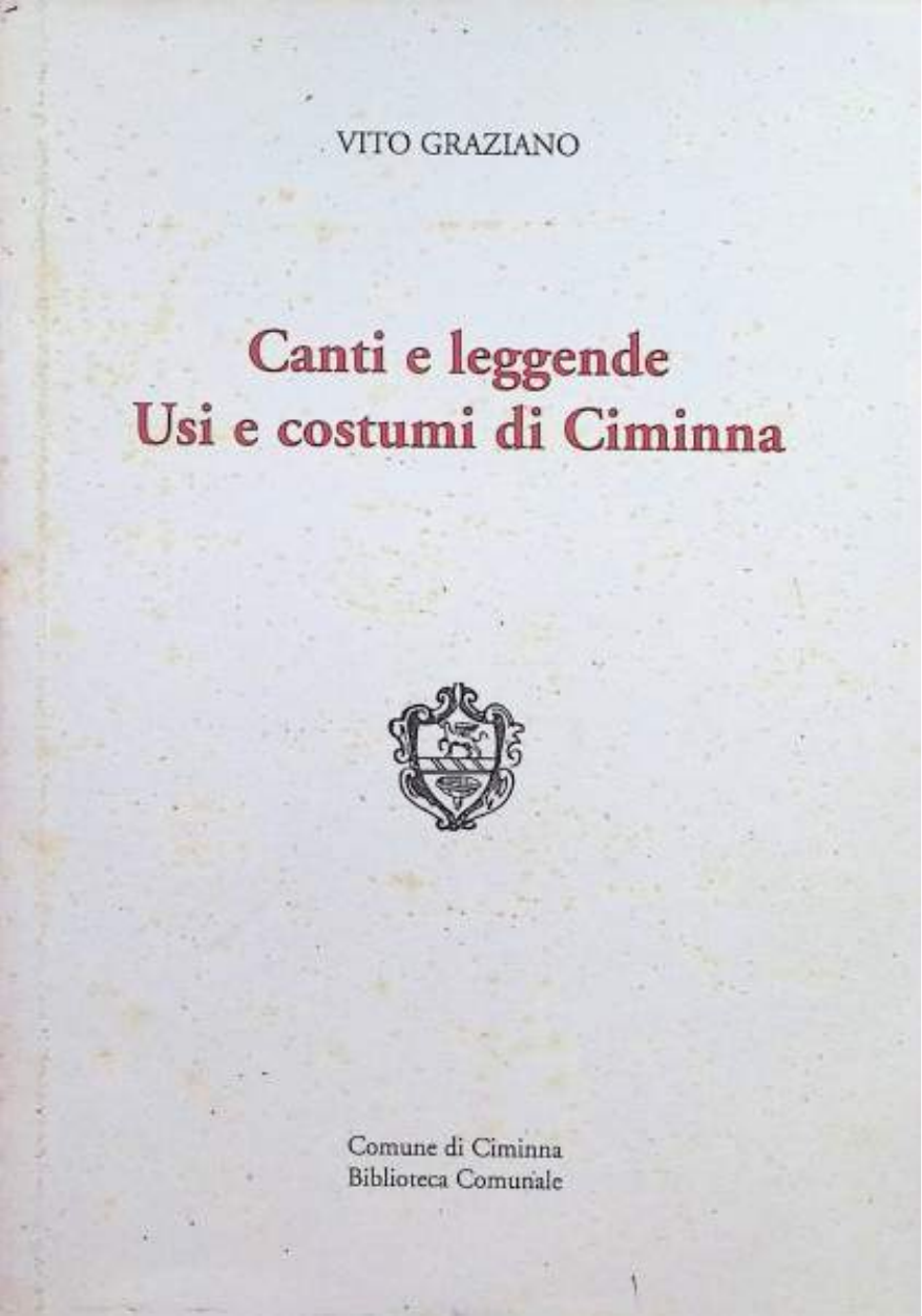 Copertina del volume Canti e leggende. Usi e costumi di Ciminna di Vito Graziano
