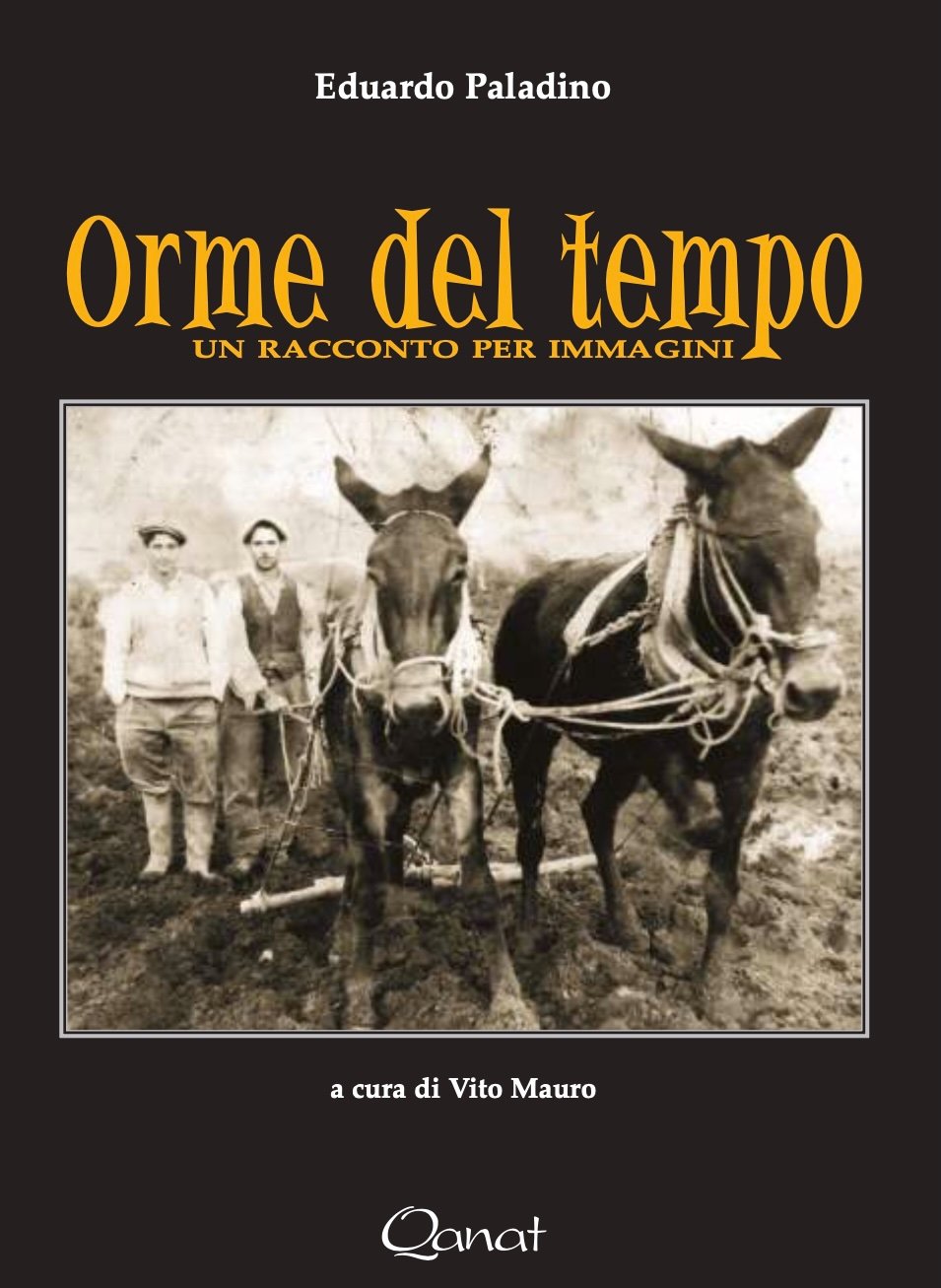 Copertina del libro Orme del tempo. Un racconto per immagini di Eduardo Paladino